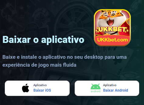 APP oficial da ukkbet.com para mobile